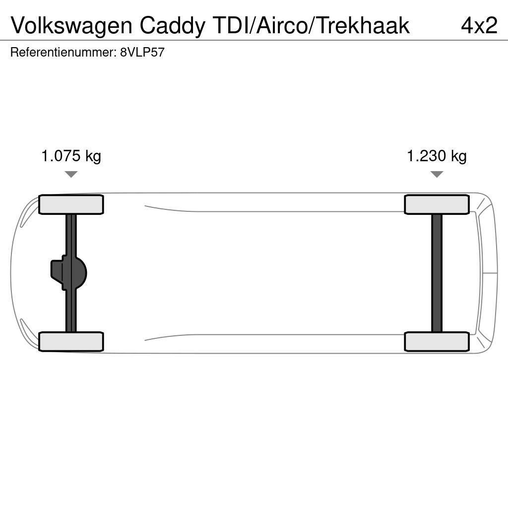Volkswagen Caddy TDI/Airco/Trekhaak Samochody dostawcze ze skrzynią zamkniętą