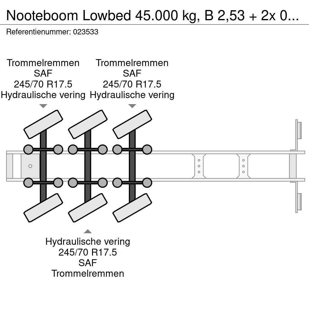 Nooteboom Lowbed 45.000 kg, B 2,53 + 2x 0,23 mtr, Lowbed Naczepy niskopodłogowe