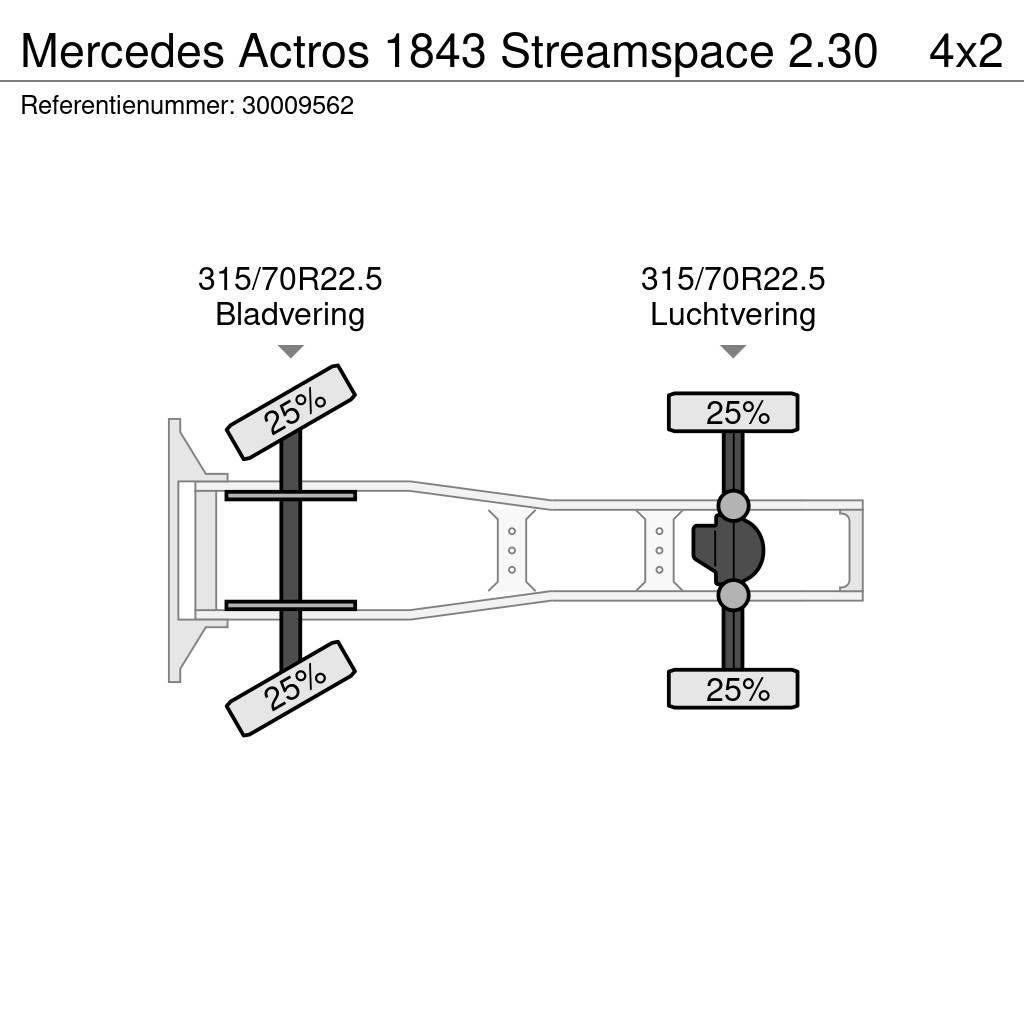 Mercedes-Benz Actros 1843 Streamspace 2.30 Ciągniki siodłowe