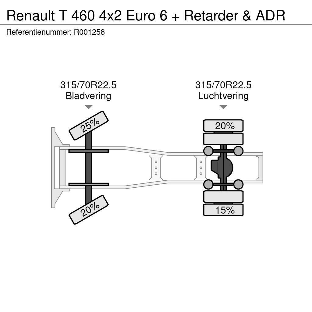 Renault T 460 4x2 Euro 6 + Retarder & ADR Ciągniki siodłowe