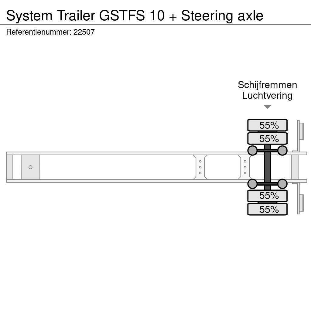  SYSTEM TRAILER GSTFS 10 + Steering axle Naczepy kontenery