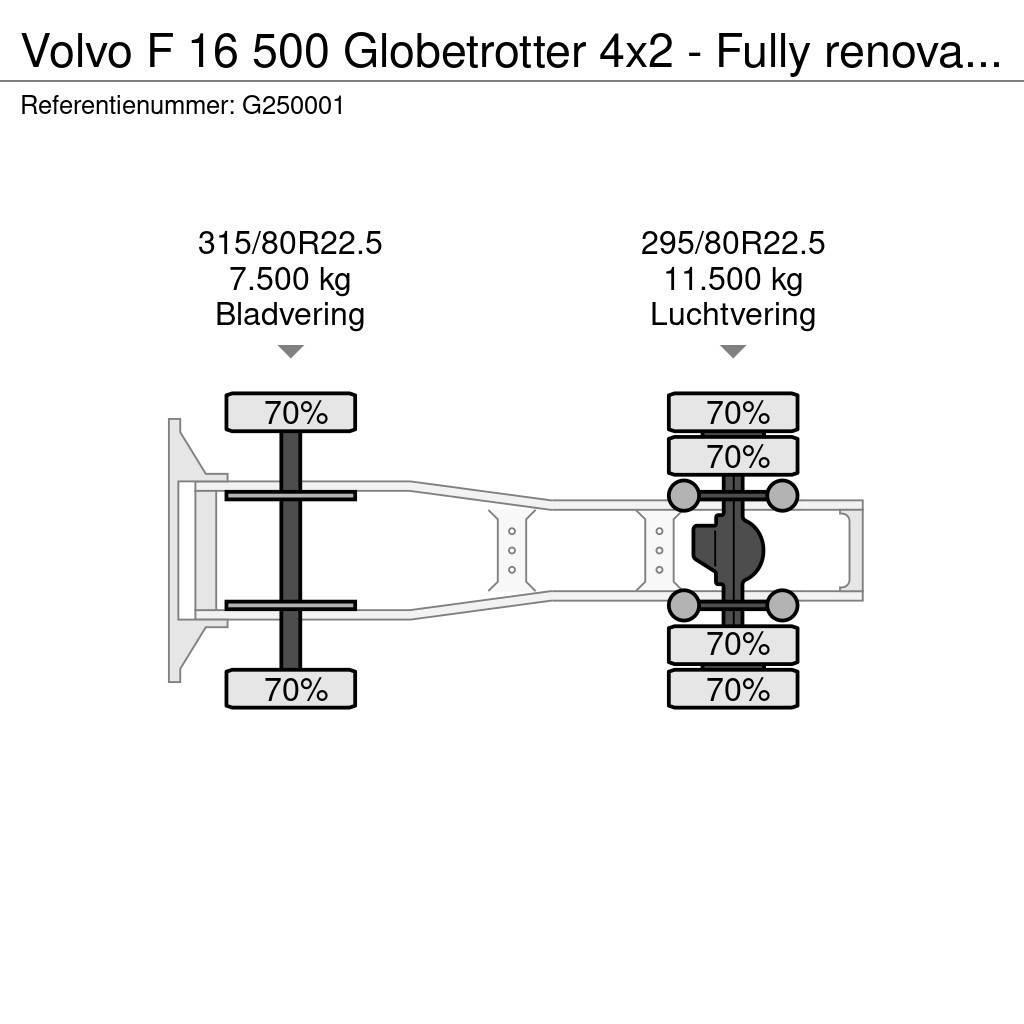 Volvo F 16 500 Globetrotter 4x2 - Fully renovated - Volv Ciągniki siodłowe