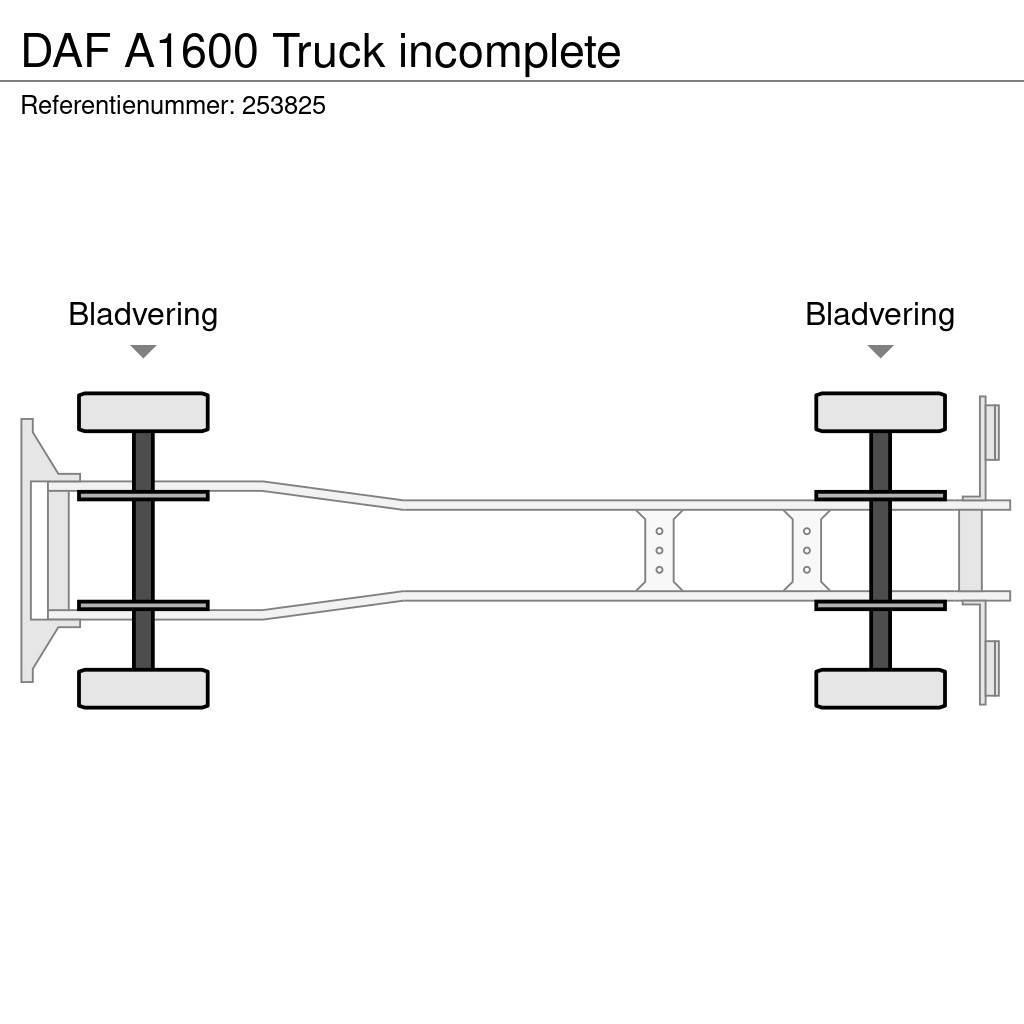 DAF A1600 Truck incomplete Pojazdy pod zabudowę