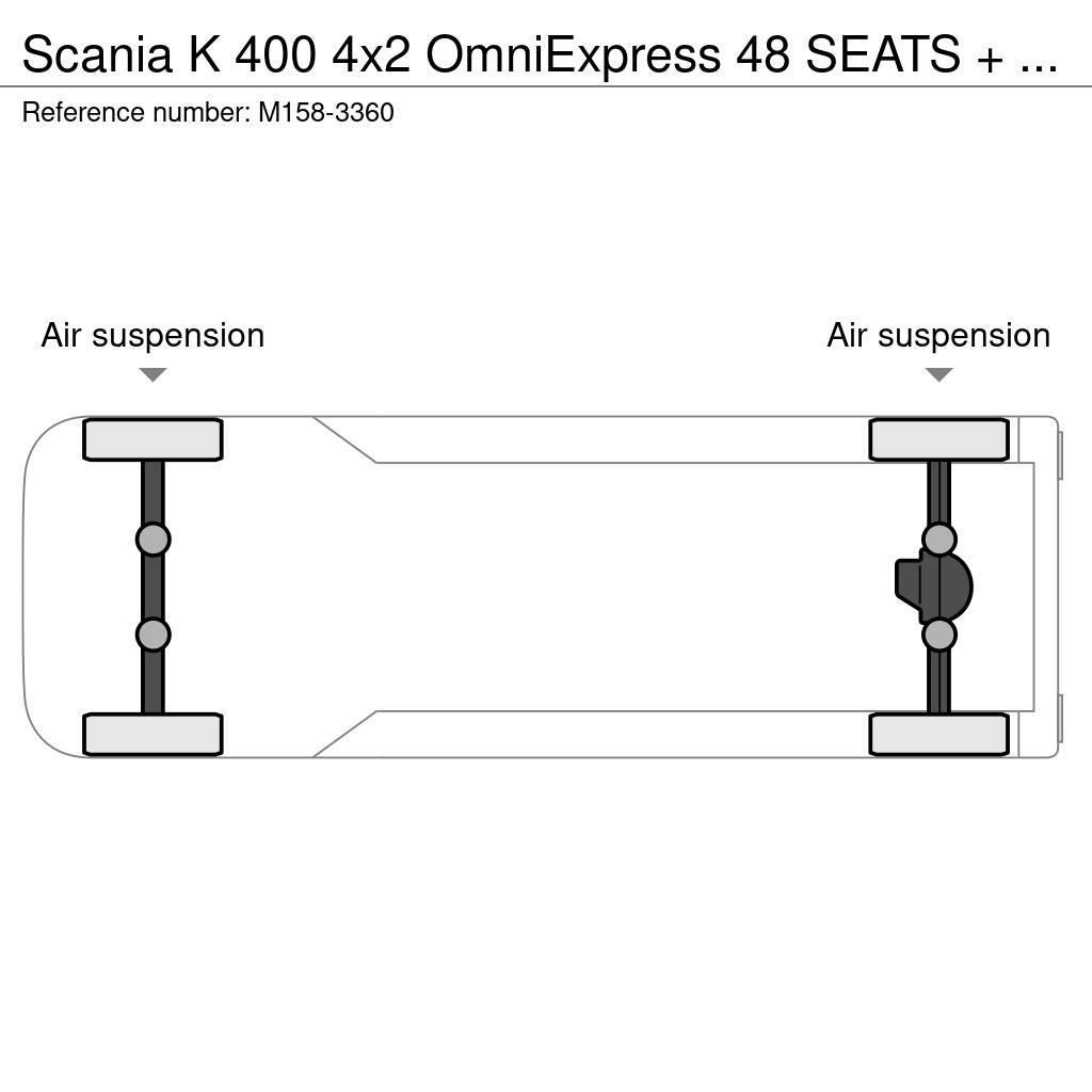 Scania K 400 4x2 OmniExpress 48 SEATS + 9 STANDING / EURO Autobusy międzymiastowe