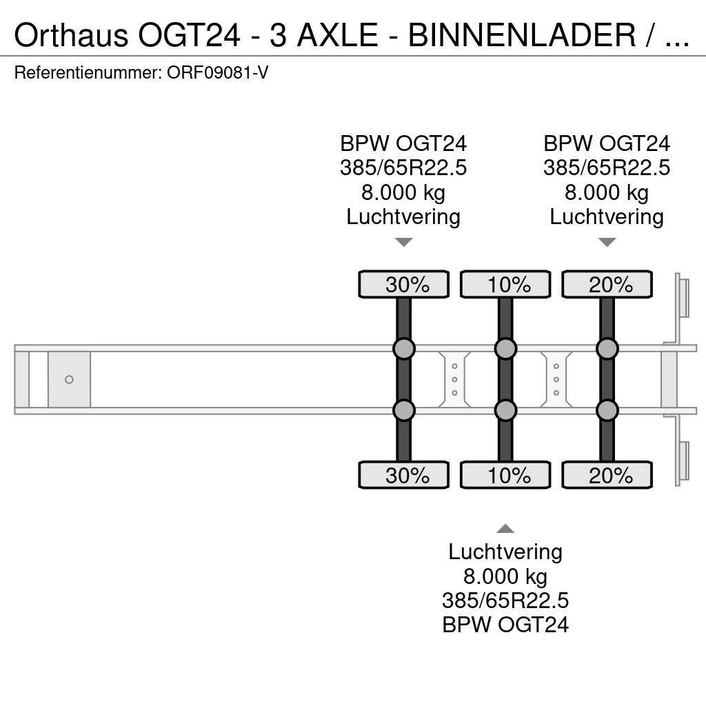 Orthaus OGT24 - 3 AXLE - BINNENLADER / INNENLADER / INLOAD Inne naczepy