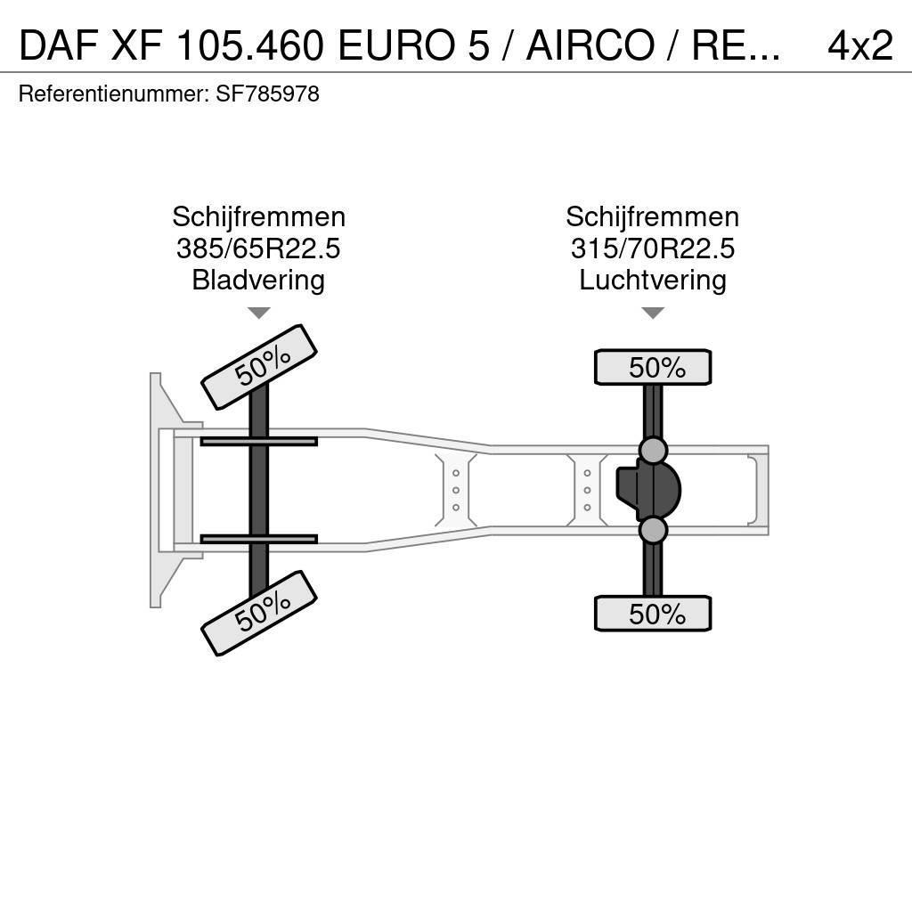 DAF XF 105.460 EURO 5 / AIRCO / RETARDER Ciągniki siodłowe