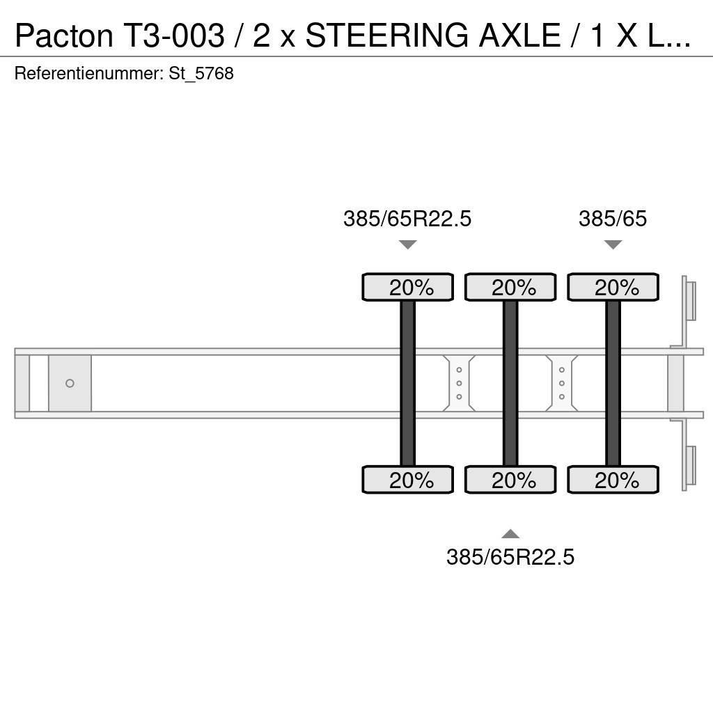 Pacton T3-003 / 2 x STEERING AXLE / 1 X LIFT AXLE Platformy / Naczepy z otwieranymi burtami