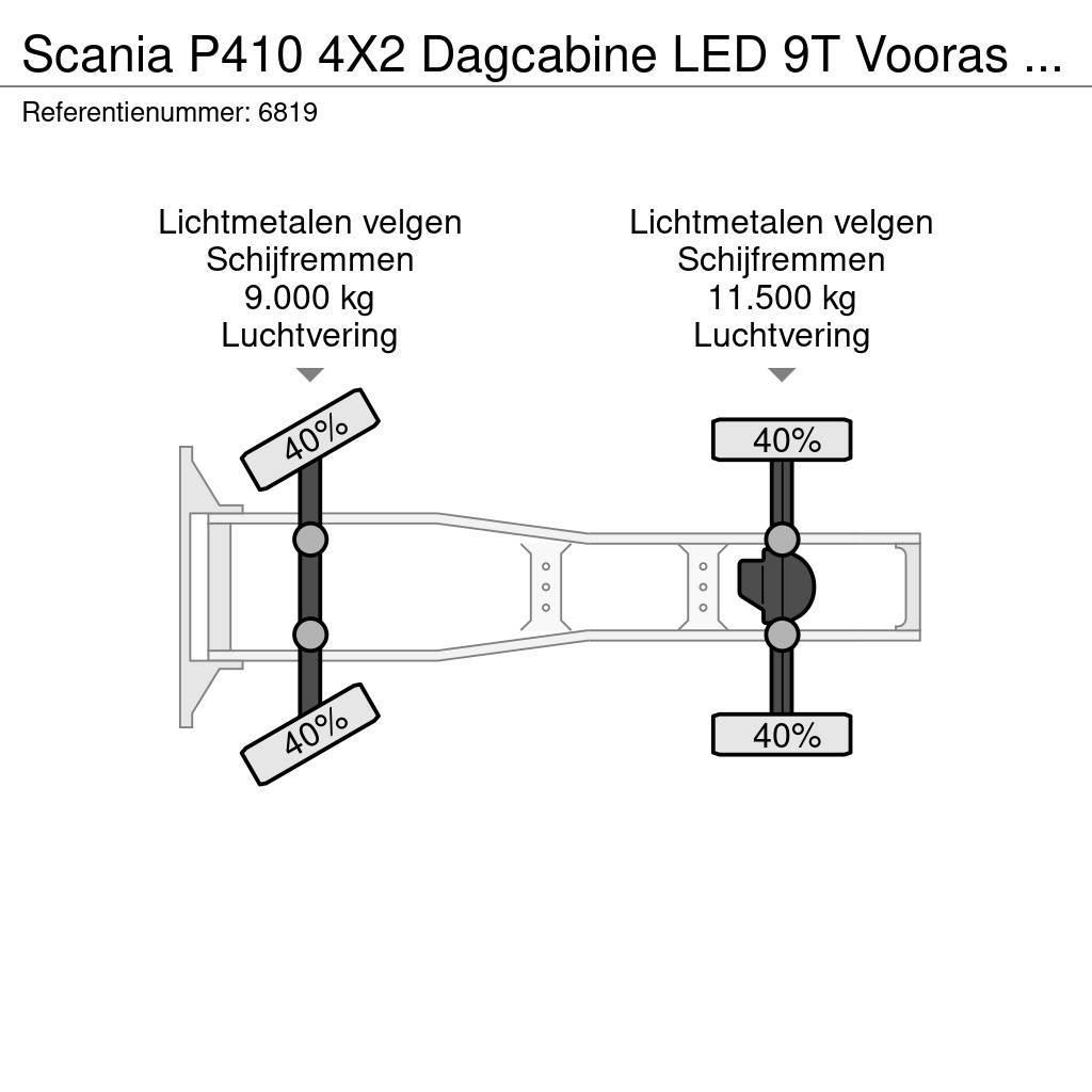 Scania P410 4X2 Dagcabine LED 9T Vooras 2x tank FULL-AIR Ciągniki siodłowe