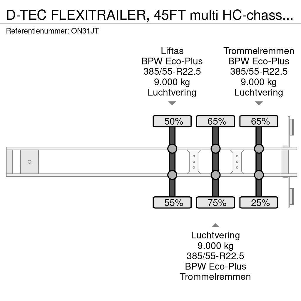 D-tec FLEXITRAILER, 45FT multi HC-chassis, ADR (EX/II, E Naczepy do transportu kontenerów