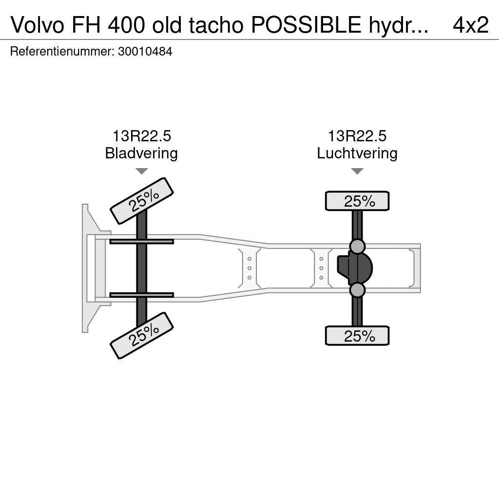 Volvo FH 400 old tacho POSSIBLE hydraulic Ciągniki siodłowe